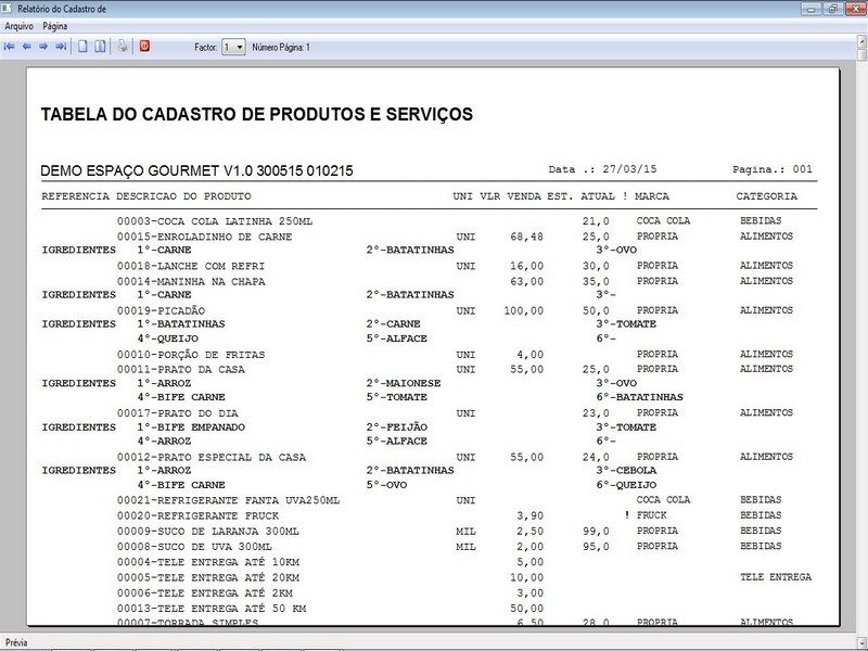 data-cke-saved-src=http://virtualprogramas.com.br/GOURMET1.0/RELPRO800.jpg
